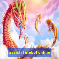 assisti futebol online